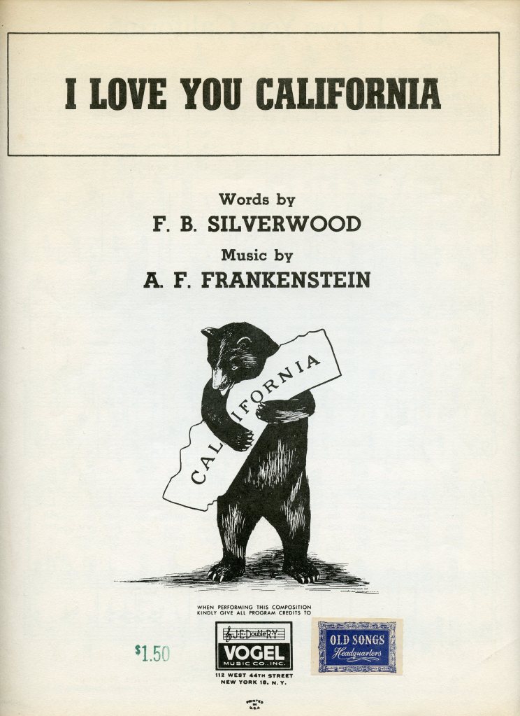 Vintage sheet music for the 1913 song, "I Love You, California," written by F.B. Silverwood and A.F. Frankenstein.