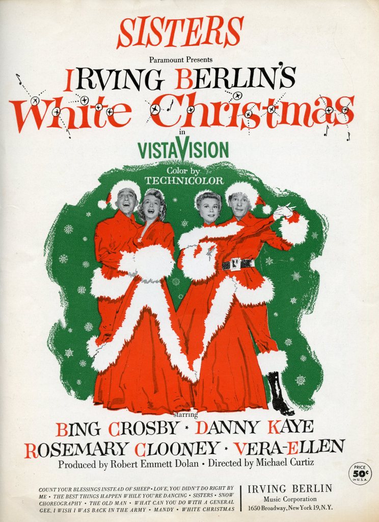 Vintage sheet music for the Irving Berlin song, “Sisters,” featured in the movie “White Christmas,” which starred Bing Crosby, Rosemary Clooney, Danny Kaye, and Vera-Ellen.
